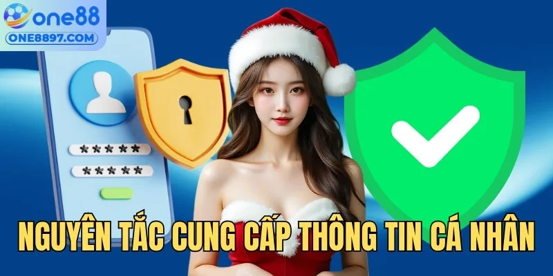 Nguyên tắc cung cấp thông tin cá nhân hội viên