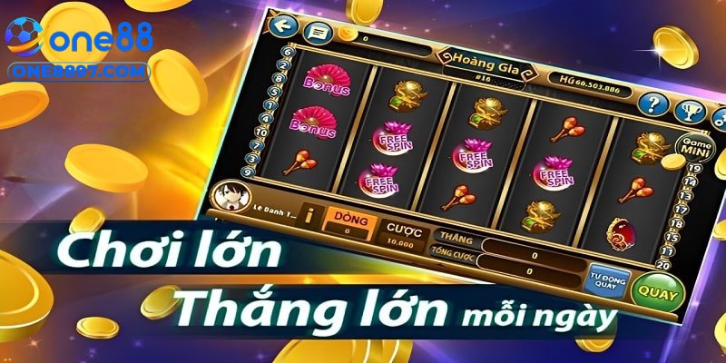 Mẹo chơi game nổ hũ online hiệu quả tại ONE88