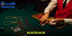 Hướng Dẫn Cách Chơi Blackjack Tại ONE88 Dễ Hiểu Nhất